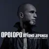 Opolopo - Beyond Jipangu